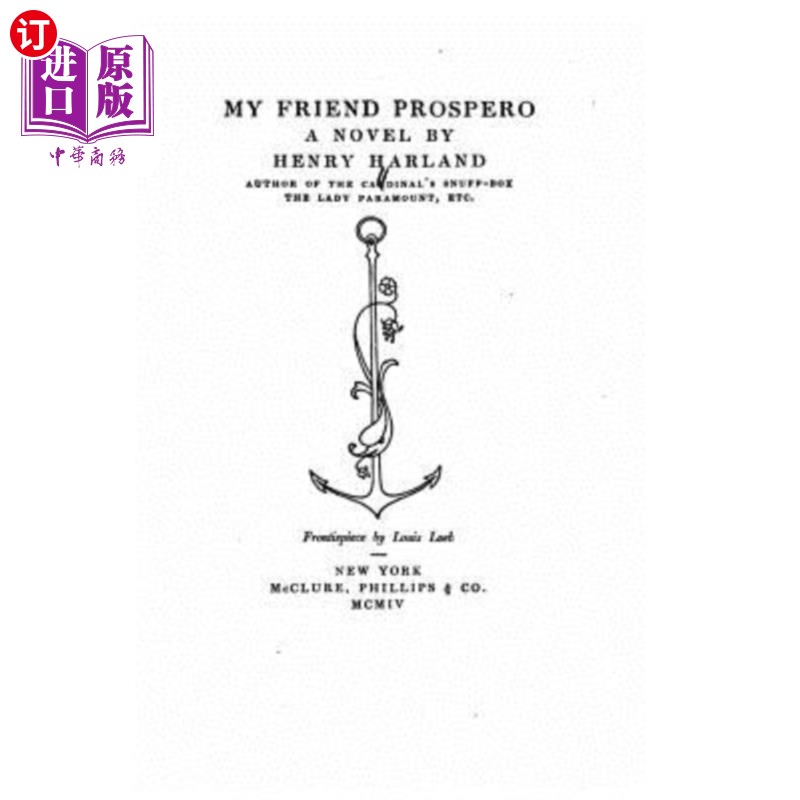 【中商海外直订】my friend prospero, a novel