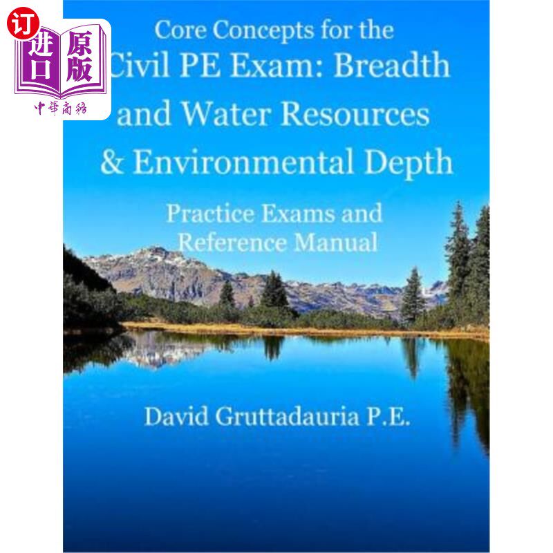海外直订Civil PE Exam Breadth and Water Resources and Environmental Depth: Reference Man 民用体育考试广度与水资源与