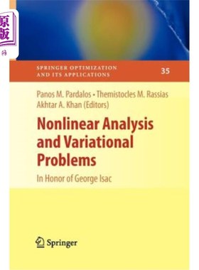 海外直订Nonlinear Analysis and Variational Problems: In Honor of George Isac 非线性分析与变分问题:纪念乔治·艾萨克