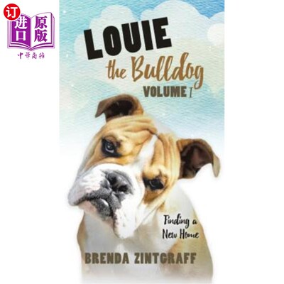 海外直订Louie the Bulldog Volume I 路易斗牛犬第一卷