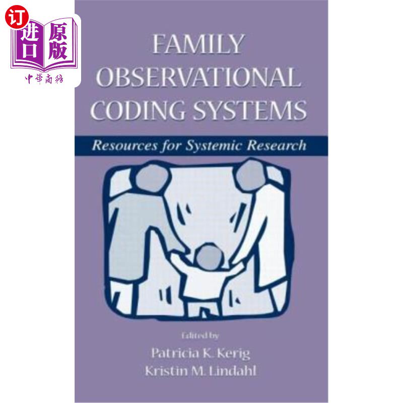海外直订Family Observational Coding Systems: Resources for Systemic Research 家庭观察编码系统:系统研究资源