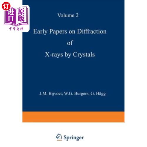 海外直订Early Papers on Diffraction of X-Rays by Crystals: Volume 2 关于X射线晶体衍射的早期论文：第2卷