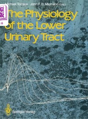 海外直订医药图书The Physiology of the Lower Urinary Tract 下尿路生理学