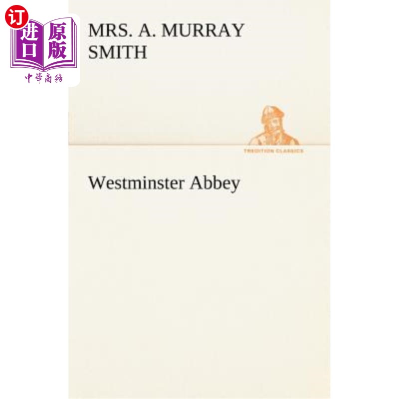 海外直订Westminster Abbey 威斯敏斯特教堂