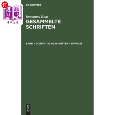 海外直订德语 Vorkritische Schriften I. 1747-1756 Vorkritische Schriften I. 1747-1756