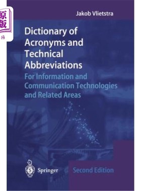 海外直订Dictionary of Acronyms and Technical Abbreviations: For Information and Communic 缩略语词典:信息和通信技术