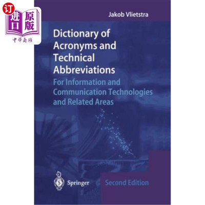 海外直订Dictionary of Acronyms and Technical Abbreviations: For Information and Communic 缩略语词典:信息和通信技术