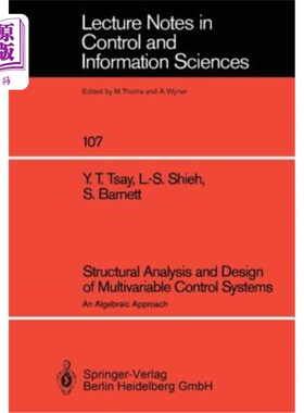 海外直订Structural Analysis and Design of Multivariable Control Systems: An Algebraic Ap 多变量控制系统的结构分析与