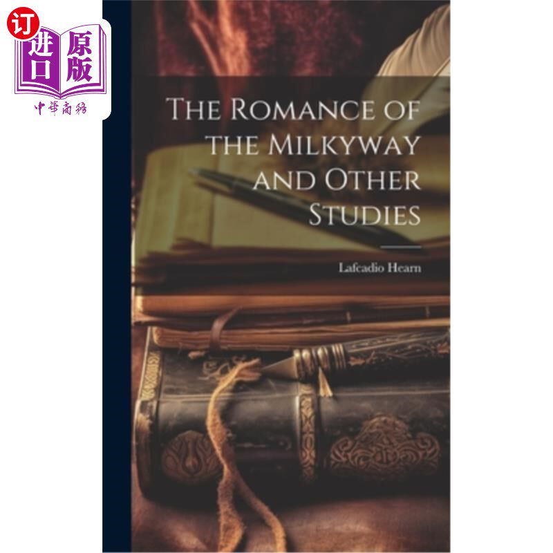海外直订The Romance of the Milkyway and Other Studies 银河系的浪漫和其他研究