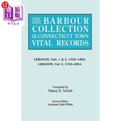 海外直订The Barbour Collection of Connecticut Town Vital Records [Vol. 22] 康涅狄格州巴伯镇生命记录集[第22卷]