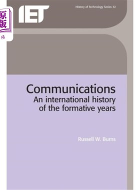 海外直订Communications: An International History of the Formative Years 传播学：形成年代的国际史