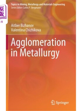 海外直订Agglomeration in Metallurgy 聚集在冶金