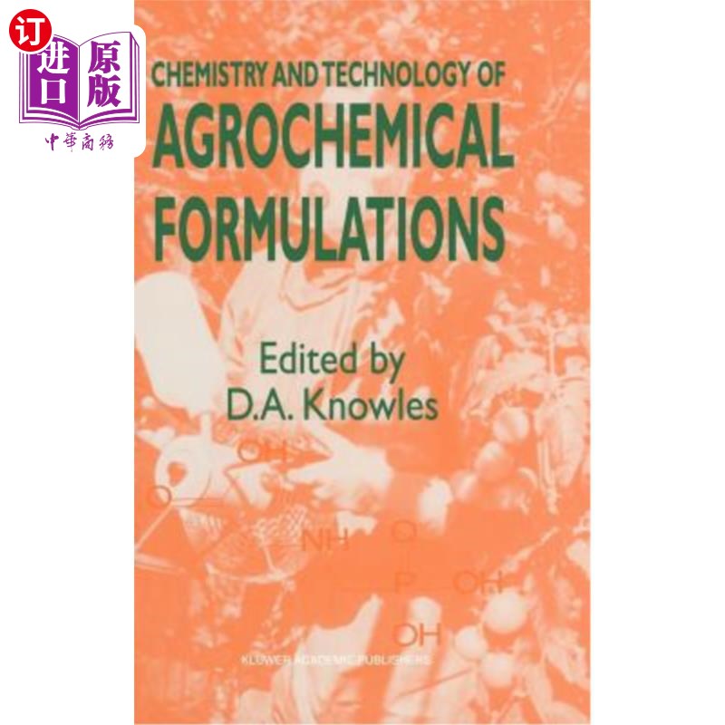 海外直订Chemistry and Technology of Agrochemical Formulations 农药剂型化学与技术
