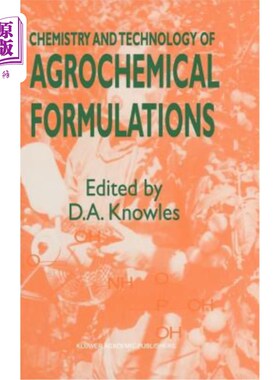 海外直订Chemistry and Technology of Agrochemical Formulations 农药剂型化学与技术