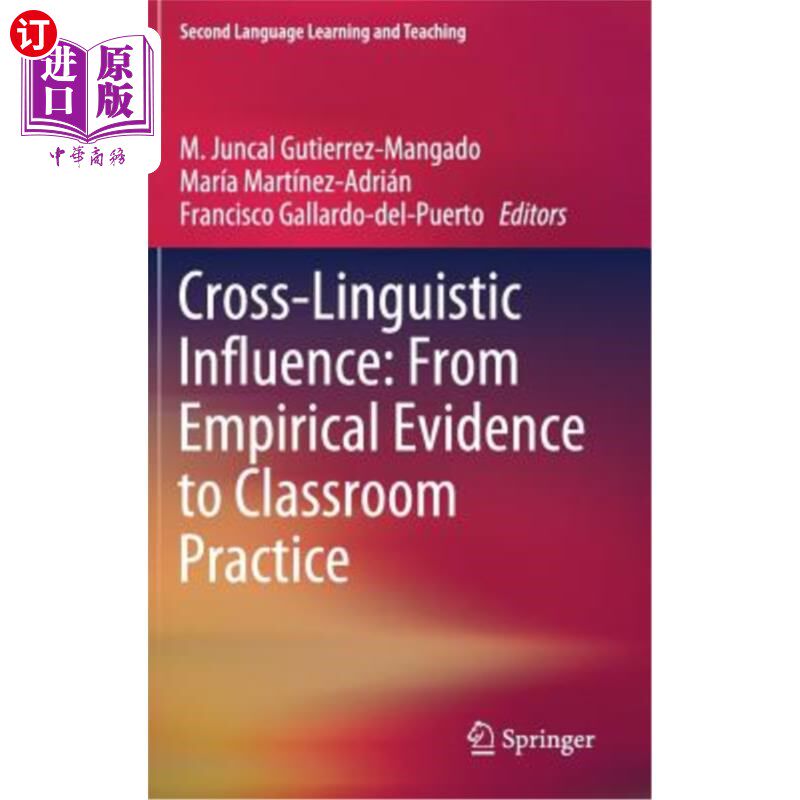 海外直订Cross-Linguistic Influence: From Empirical Evidence to Classroom Practice 跨语言影响:从经验证据到课堂实践 - 实物图