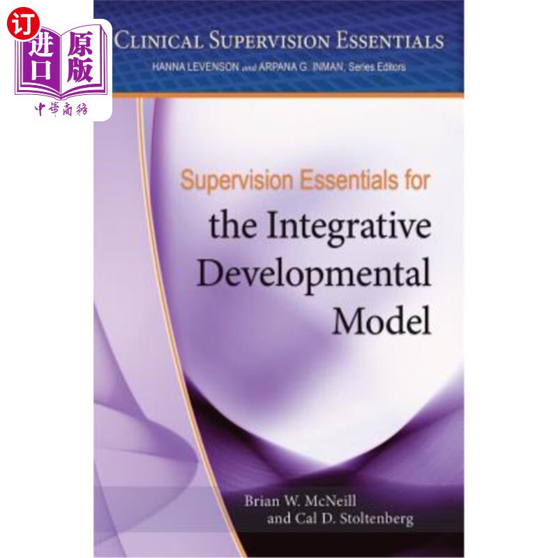 海外直订医药图书Supervision Essentials for the Integrative Developmental Model 一体化发展模式的监督要领