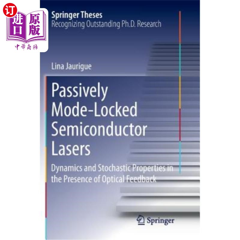 海外直订passively mode-locked semiconductor lasers: dynamics and
