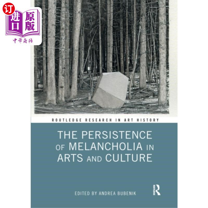海外直订Persistence of Melancholia in Arts and Culture 忧郁症在艺术与文化中的持续