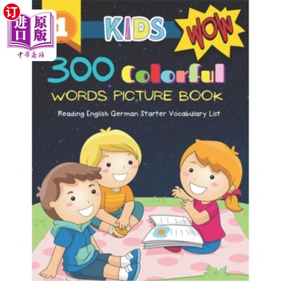 海外直订300 Colorful Words Picture Book - Reading English German Starter Vocabulary List 300个彩色单词绘本-阅读英语
