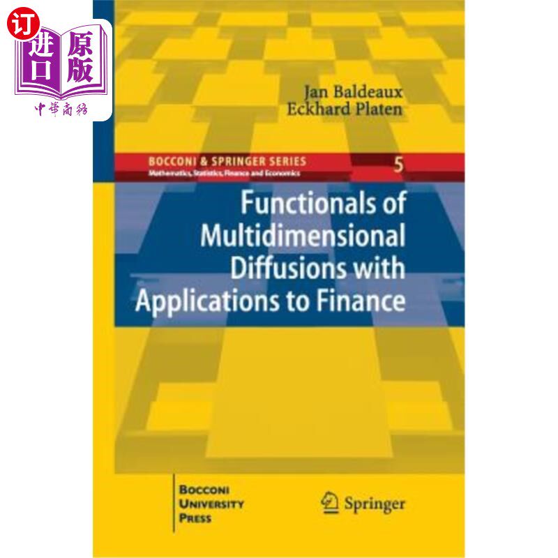 海外直订Functionals of Multidimensional Diffusions with Applications to Finance 多维扩散泛函及其在金融中的应用