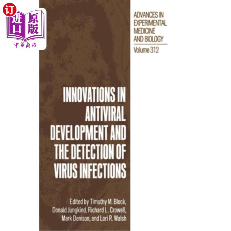 海外直订医药图书Innovations in Antiviral Development and the Detection of Virus Infection 抗病毒药物开发和病毒感染