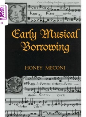 海外直订Early Musical Borrowing 早期音乐借用