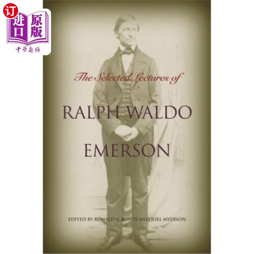 海外直订Selected Lectures of Ralph Waldo Emerson 《拉尔夫·沃尔多·爱默生演讲选集》