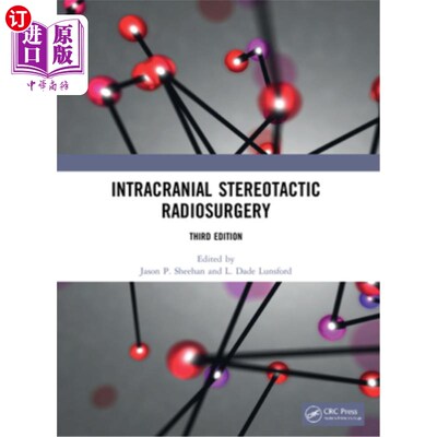 海外直订Intracranial Stereotactic Radiosurgery 颅内立体定向放射外科