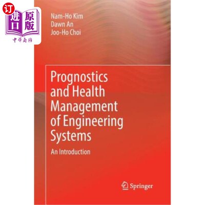 海外直订Prognostics and Health Management of Engineering Systems: An Introduction 工程系统的预测与健康管理：导论