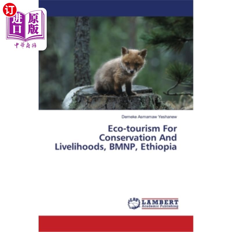 海外直订Eco-tourism For Conservation And Livelihoods, BMNP, Ethiopia埃塞俄比亚BMNP保护和生计生态旅游