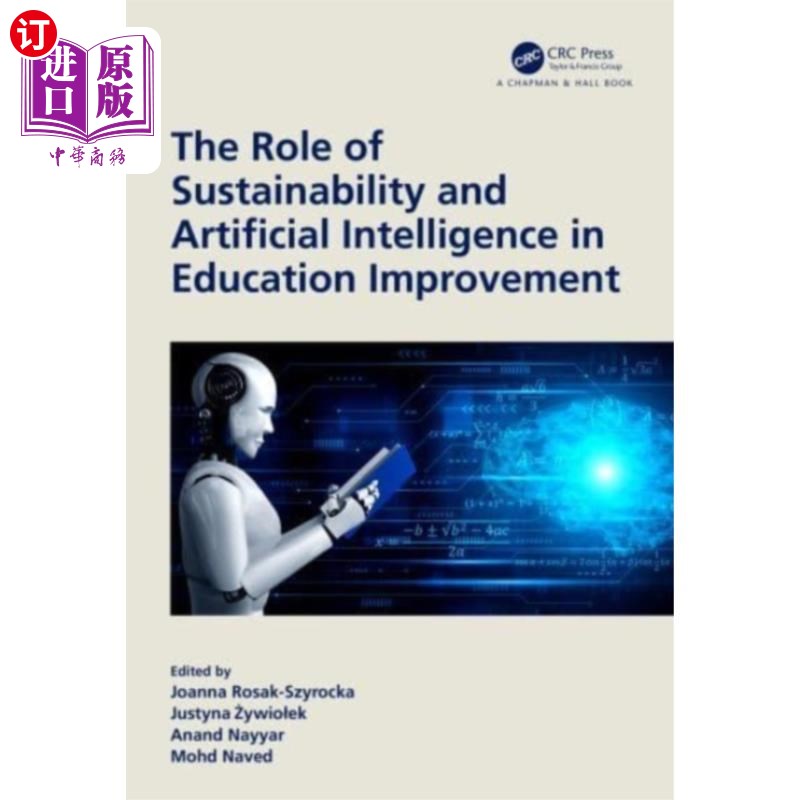 海外直订Role of Sustainability and Artificial Intelligen... 可持续发展和人工智能在教育改进中的作用