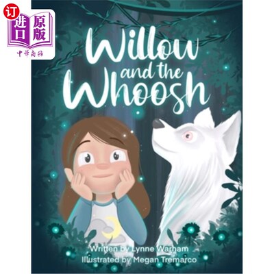 海外直订Willow and the Whoosh: The Beginning 威洛和嗖嗖：开始