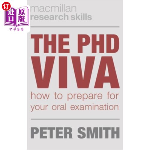 海外直订The PhD Viva: How to Prepare for Your Oral Examination 《如何准备你的口试》