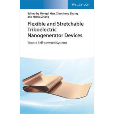 现货 Flexible And Stretchable Triboelectric Nanogenerator Devices 英文原版 Haixia Zhang【中商原版】