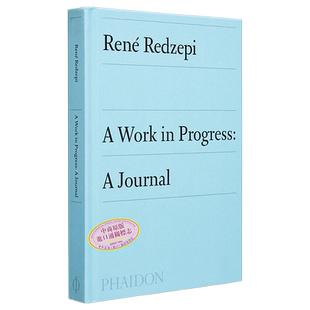 现货 世界名厨雷内 雷德泽皮 noma餐厅 进行中的工作 英文原版 Rene Redzepi A Work in Progress A Journal 2019【中商原版】