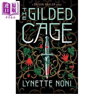 预售 金笼 The Prison Healer系列 第2部 The Gilded Cage 英文原版 Lynette Noni 奇幻青少年小说【中商原版】