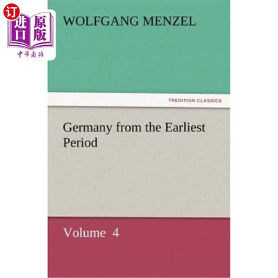 海外直订Germany from the Earliest Period 最早时期的德国