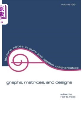 海外直订Graphs, Matrices, and Designs 图、矩阵和设计