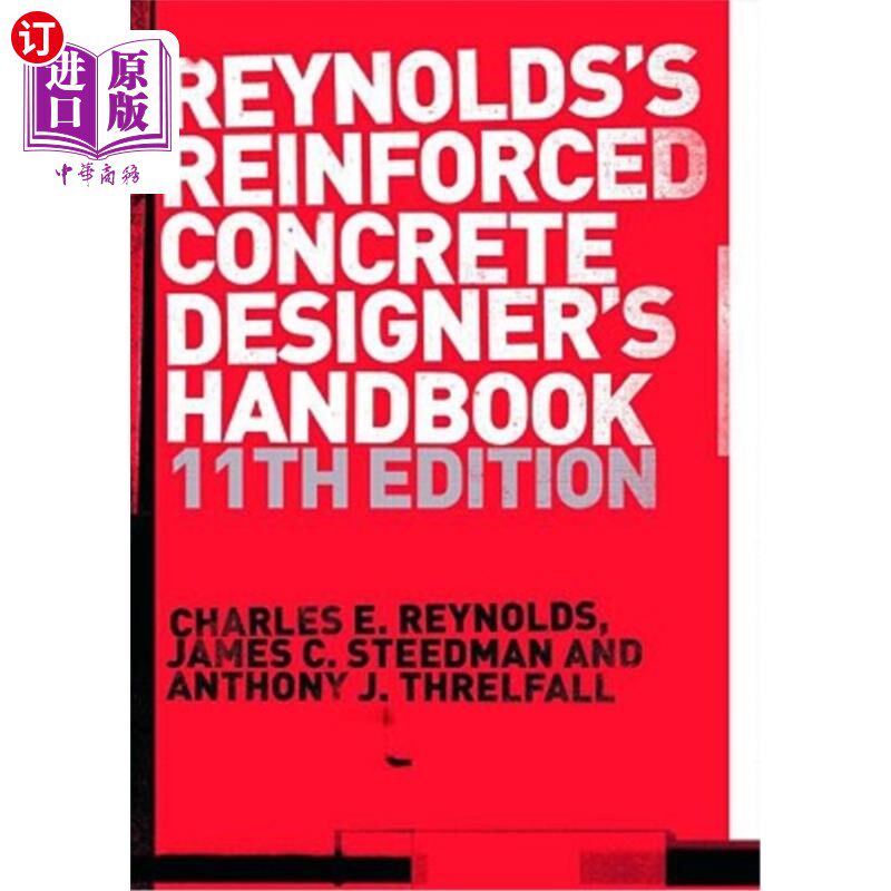 海外直订Reinforced Concrete Designer's Handbook 钢筋混凝土设计手册，第十一版