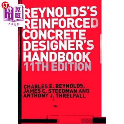 海外直订Reinforced Concrete Designer's Handbook 钢筋混凝土设计手册，第十一版