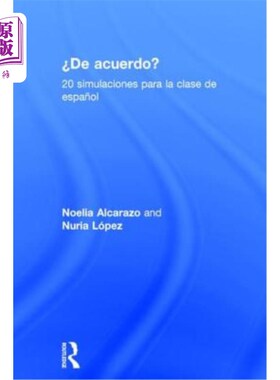 海外直订'De acuerdo' 20 simulaciones para la clase de espa?ol de Acuerdo？20个ESPA OLCLase模拟