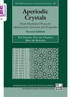 海外直订Aperiodic Crystals: From Modulated Phases to Quasicrystals: Structure and Proper 非周期晶体：从调制相到准晶