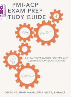海外直订PMI-Acp Exam Prep Study Guide: Extra Preparation for PMI-Acp Certification Exami PMI ACP考试准