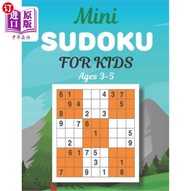 海外直订Mini SUDOKU FOR KIDS Ages 3-5: This Book Has Amazing Sudoku Book for Kids. 迷你数独儿童3-5岁：这本书有惊人