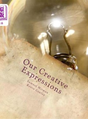 海外直订Our Creative Expressions 我们的创意表达