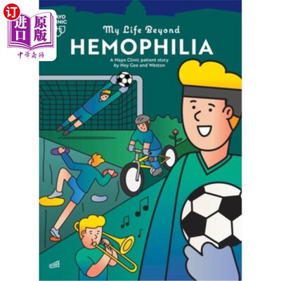 海外直订医药图书My Life Beyond Hemophilia: A Mayo Clinic Patient Story 我的血友病之外的生活：一个梅奥诊所病人的故事