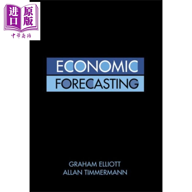 现货 经济预测 Economic Forecasting 英文原版 Graham Elliott 金融 投资 理财 管理 企业【中商原版】