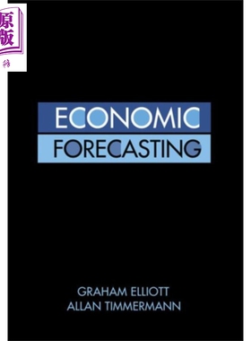 现货 经济预测 Economic Forecasting 英文原版 Graham Elliott 金融 投资 理财 管理 企业【中商原版】