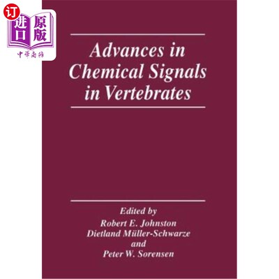海外直订Advances in Chemical Signals in Vertebrates 脊椎动物化学信号研究进展