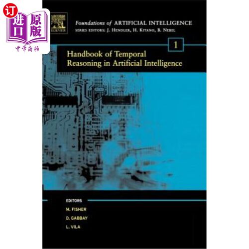 海外直订Handbook of Temporal Reasoning in Artificial Intelligence 人工智能中的时间推理手册